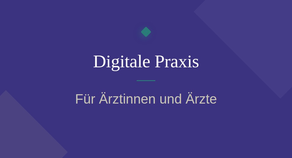 Digitale Praxis und Büro